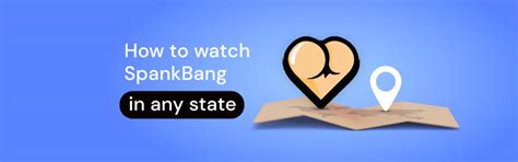 spankbang unblock|How to watch SpankBang: not working bypass in any state 2024